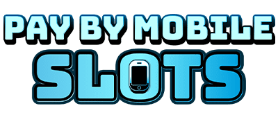 PayByMobileSlots